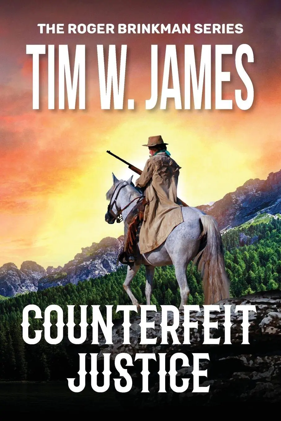 Cover: 9781649222763 | Counterfeit Justice | Action Adventure Western | Tim W. James | Buch
