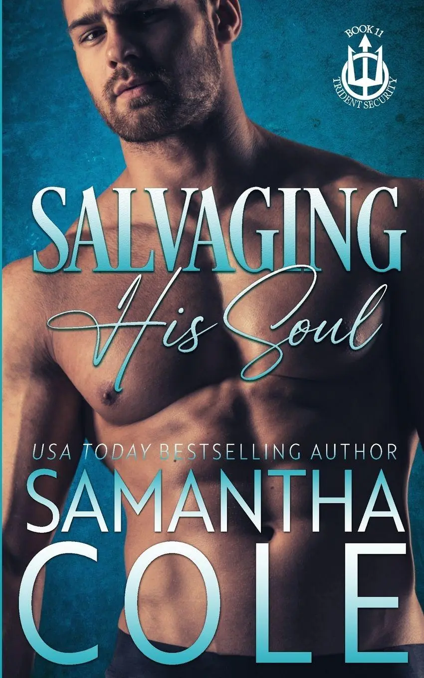 Cover: 9781948822763 | Salvaging His Soul | Samantha Cole | Taschenbuch | Trident Security
