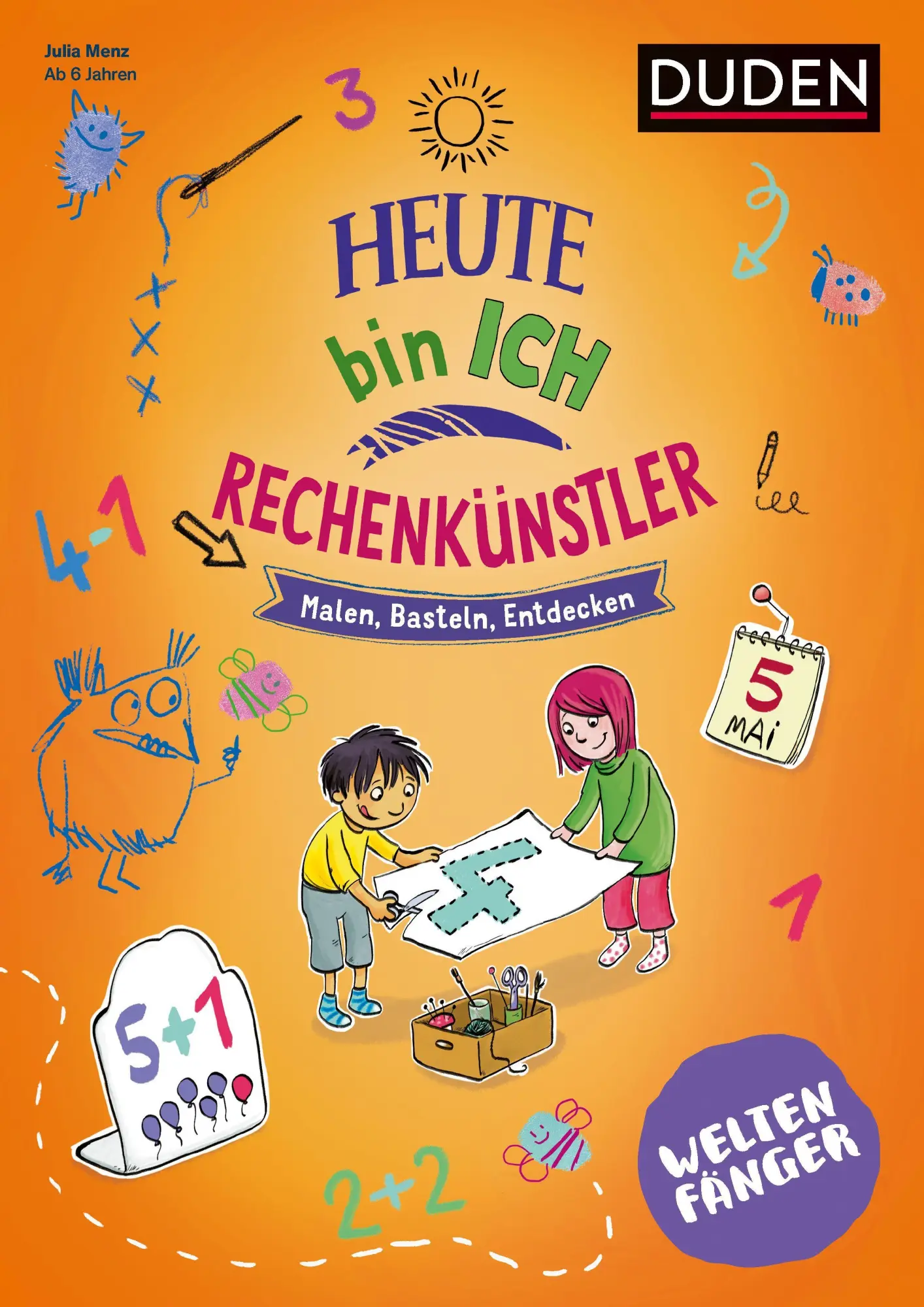 Cover: 9783411702763 | Weltenfänger: Heute bin ich Rechenkünstler ab 6 Jahren | Julia Menz