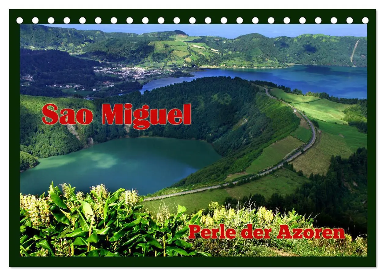 Cover: 9783457412763 | Sao Miguel - Perle der Azoren (Tischkalender 2026 DIN A5 quer),...