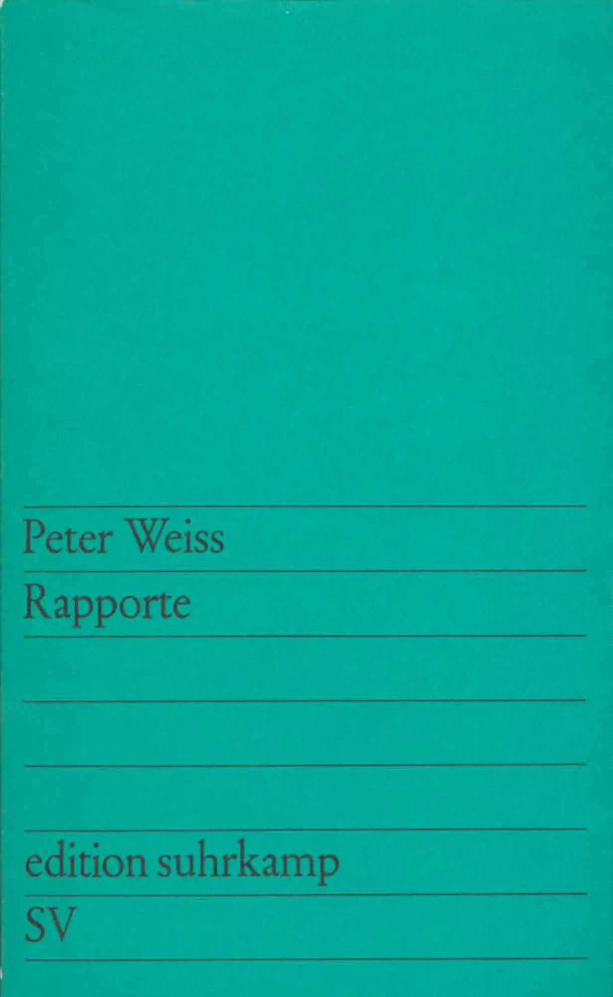 Cover: 9783518102763 | Rapporte | Peter Weiss | Taschenbuch | edition suhrkamp | 188 S.