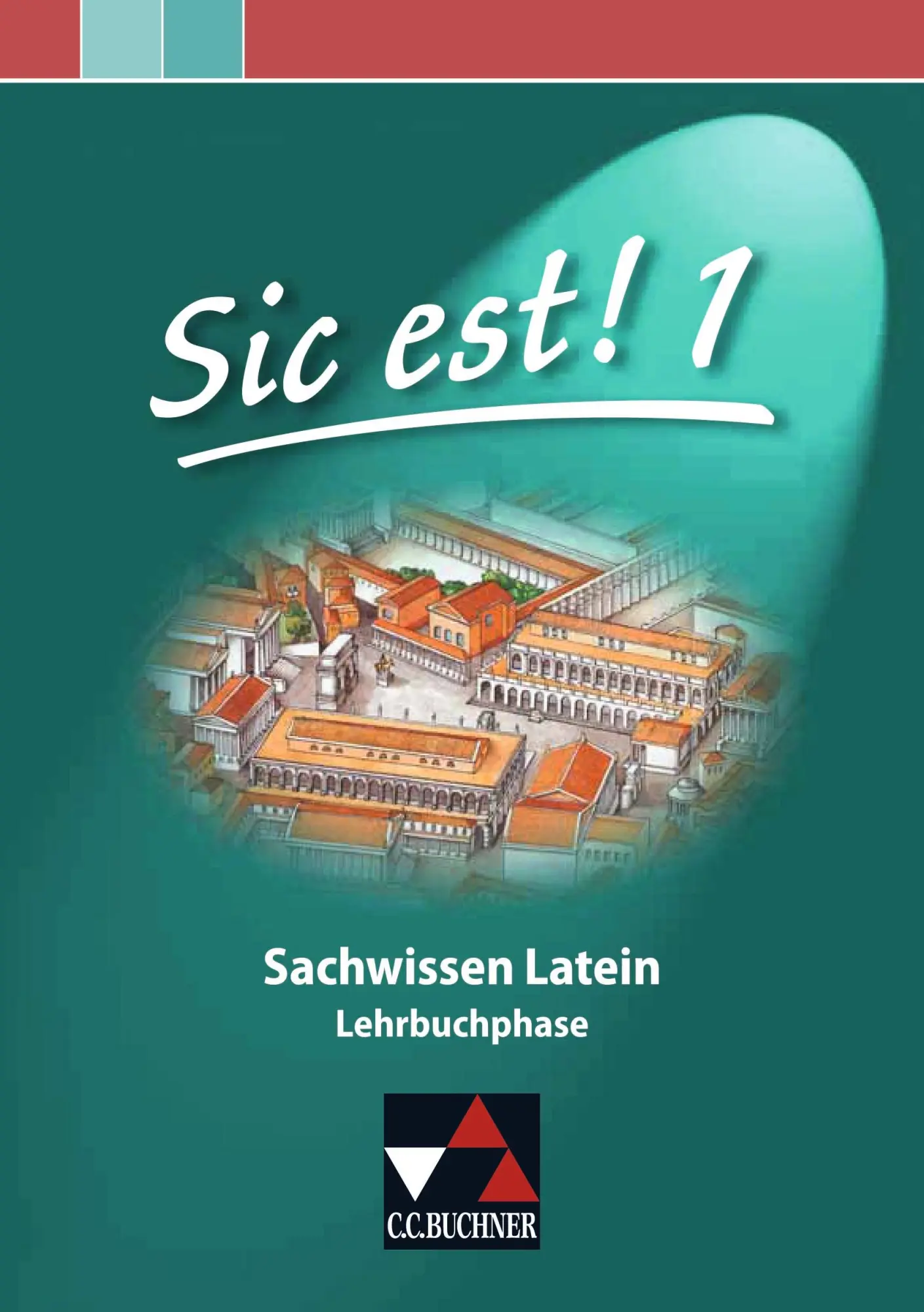 Cover: 9783766152763 | Sic est! Sachwissen Latein 1 | Lehrbuchphase | Christian Zitzl | Buch
