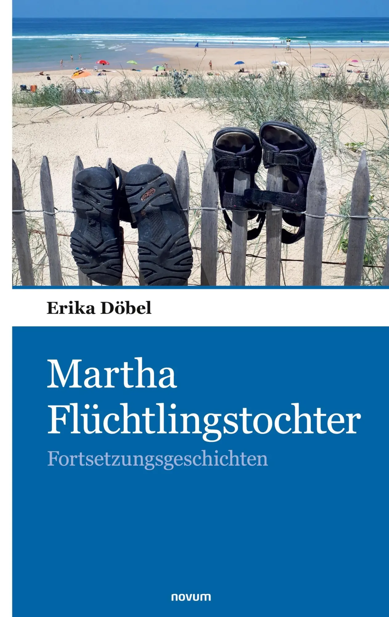 Cover: 9783903382763 | Martha Flüchtlingstochter | Fortsetzungsgeschichten | Erika Döbel