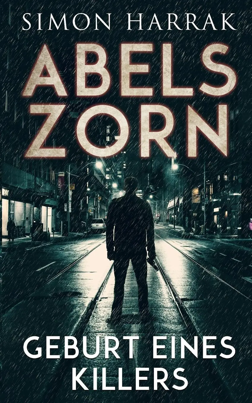 Cover: 9780648012863 | Geburt eines Killers | Simon Harrak | Taschenbuch | Abels Zorn | 2020
