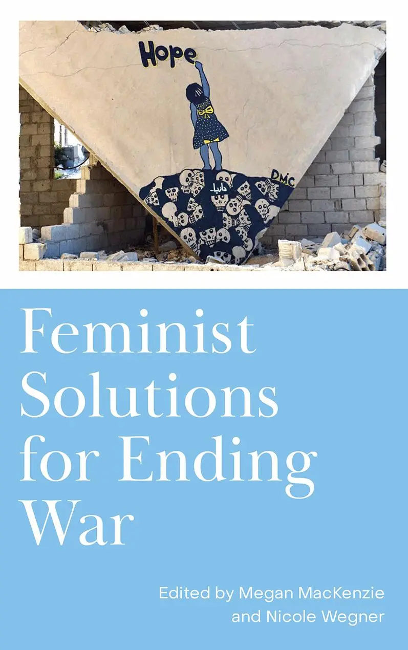 Cover: 9780745342863 | Feminist Solutions for Ending War | Nicole Wegner | Taschenbuch | 2021