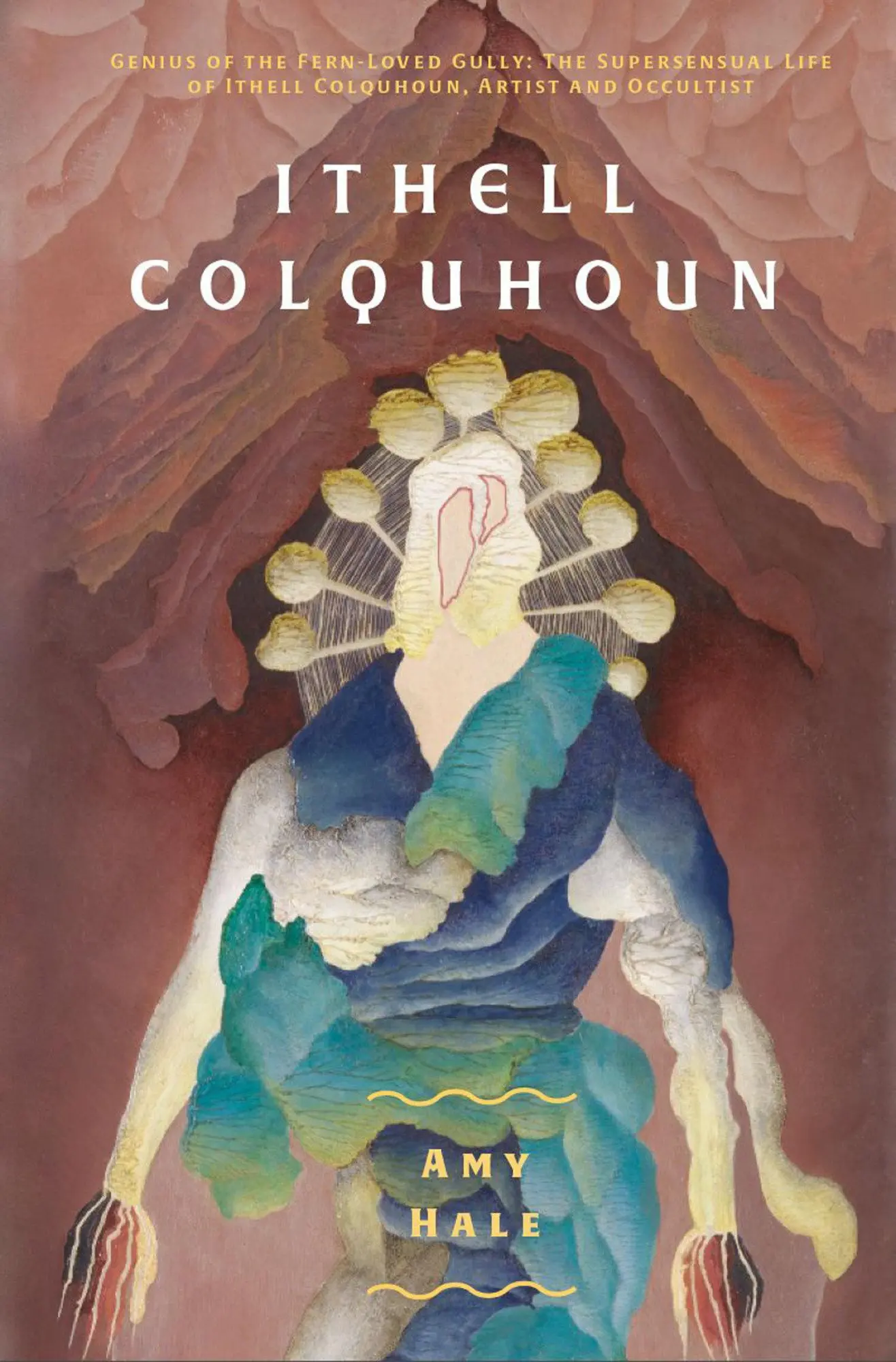 Cover: 9781907222863 | Ithell Colquhoun | Genius of the Fern Loved Gully | Amy Hale | Buch