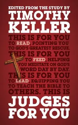 Cover: 9781908762863 | Judges for You | Pointing You to God's Greatest Rescue | Keller | Buch