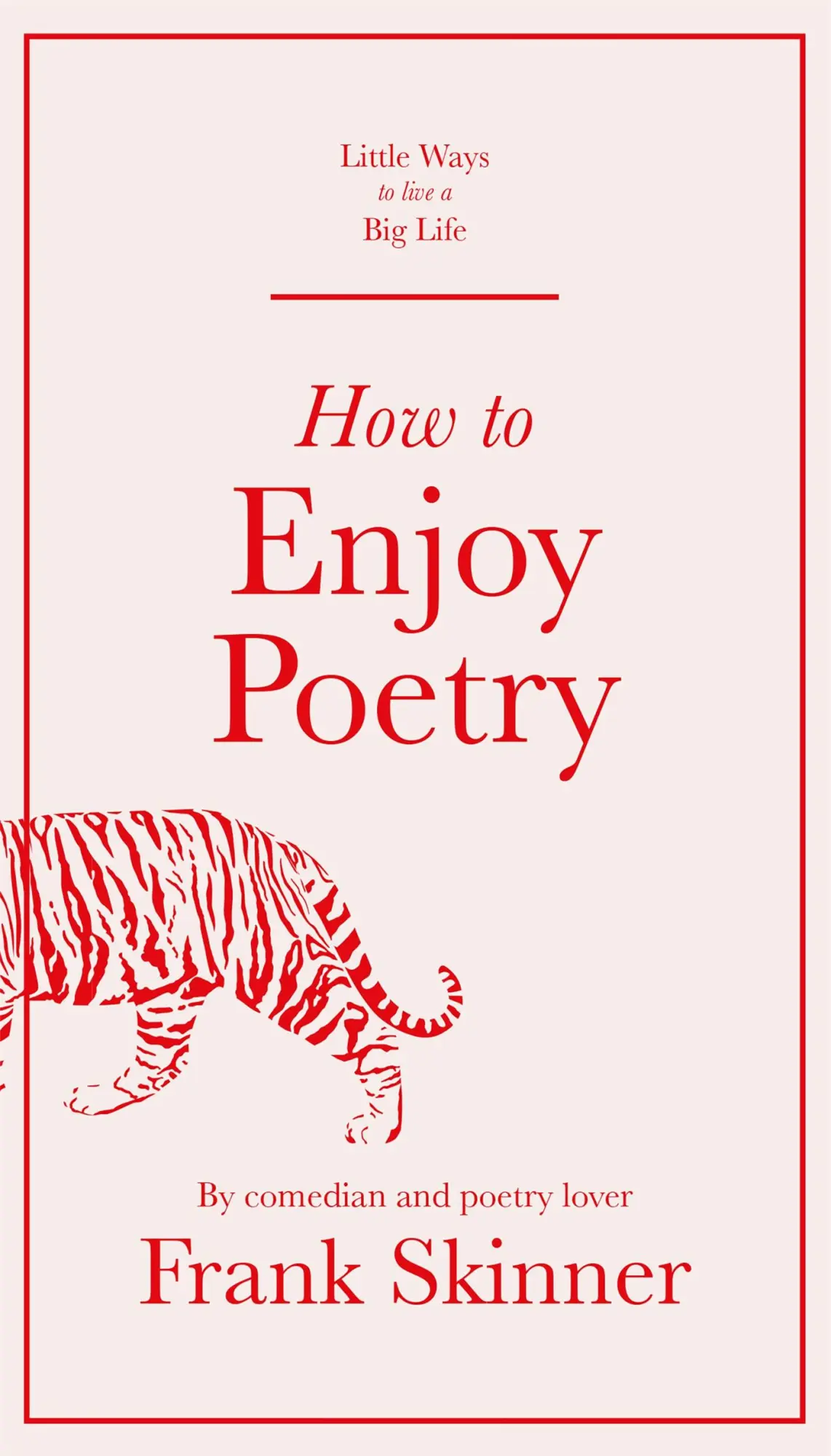 Cover: 9781529412963 | How to Enjoy Poetry | Frank Skinner | Buch | Gebunden | Englisch