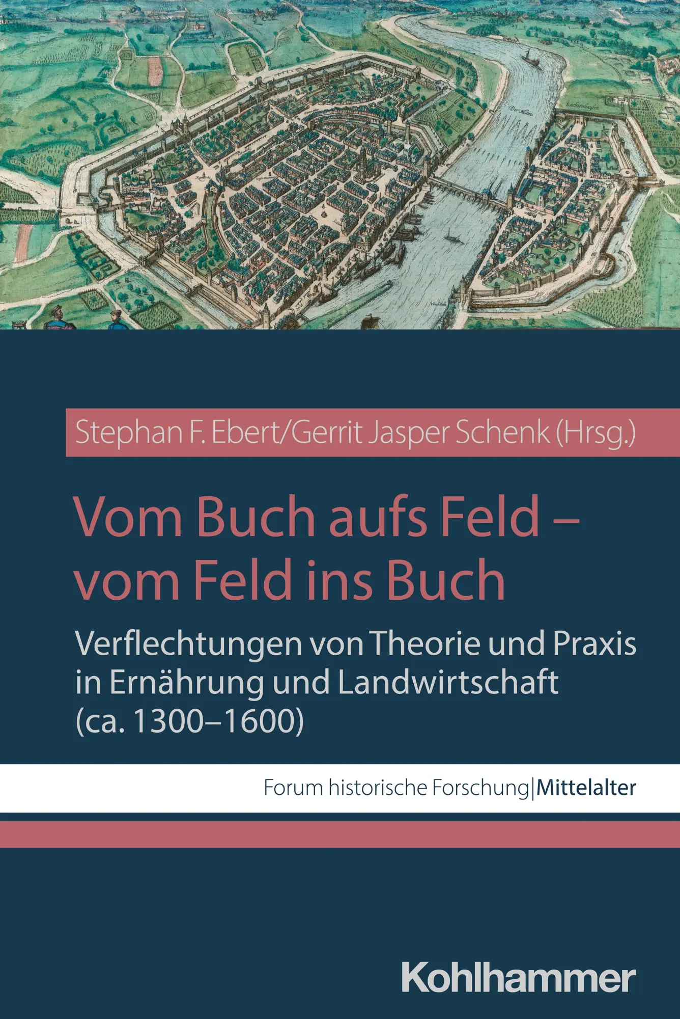 Cover: 9783170432963 | Vom Buch aufs Feld - vom Feld ins Buch | Stephan F. Ebert (u. a.)