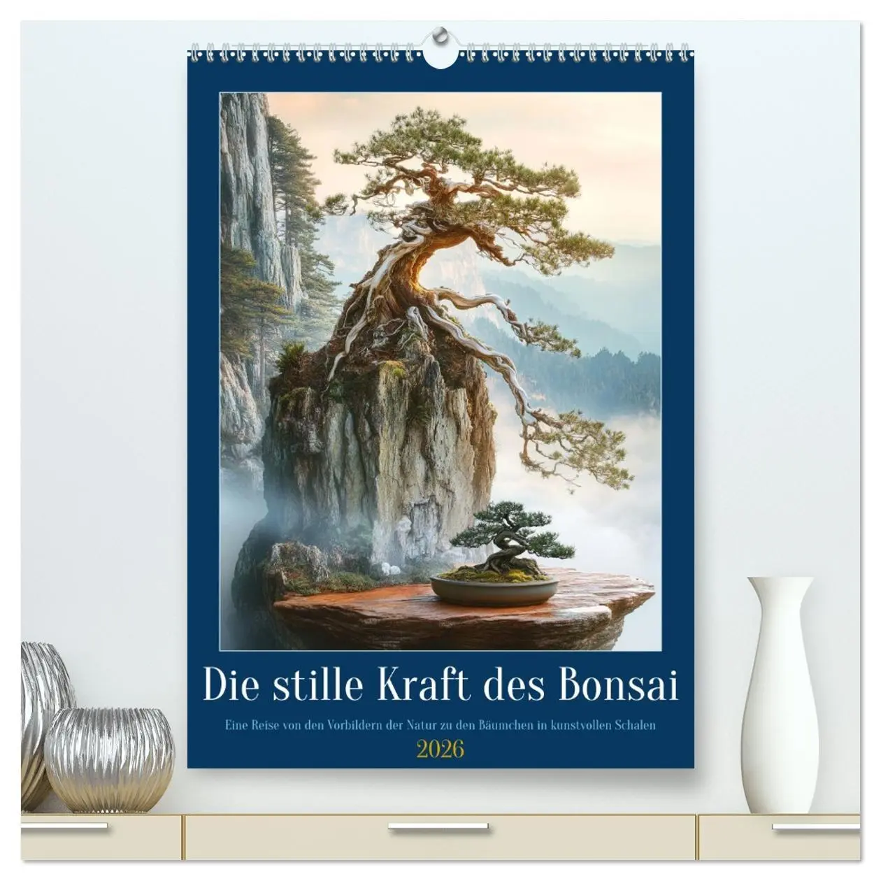 Cover: 9783457942963 | Die stille Kraft des Bonsai (hochwertiger Premium Wandkalender 2026...