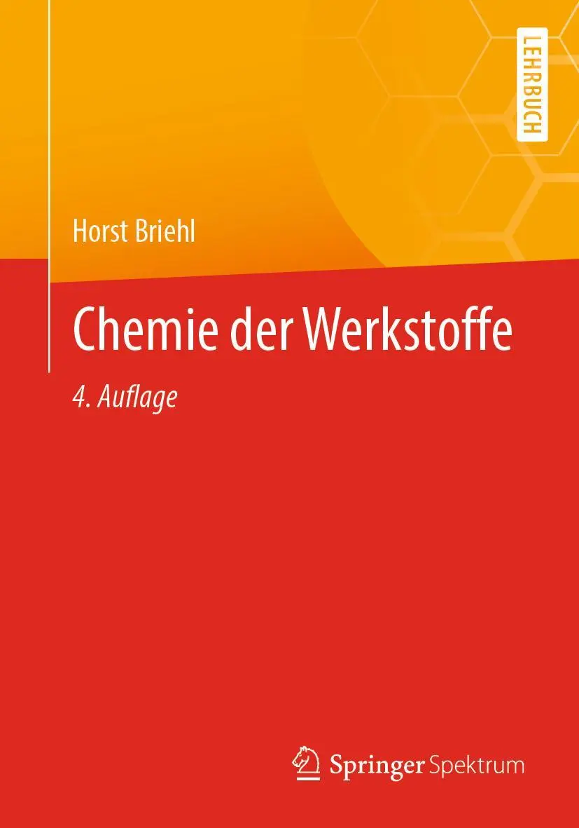 Cover: 9783662632963 | Chemie der Werkstoffe | Horst Briehl | Taschenbuch | xiii | Deutsch