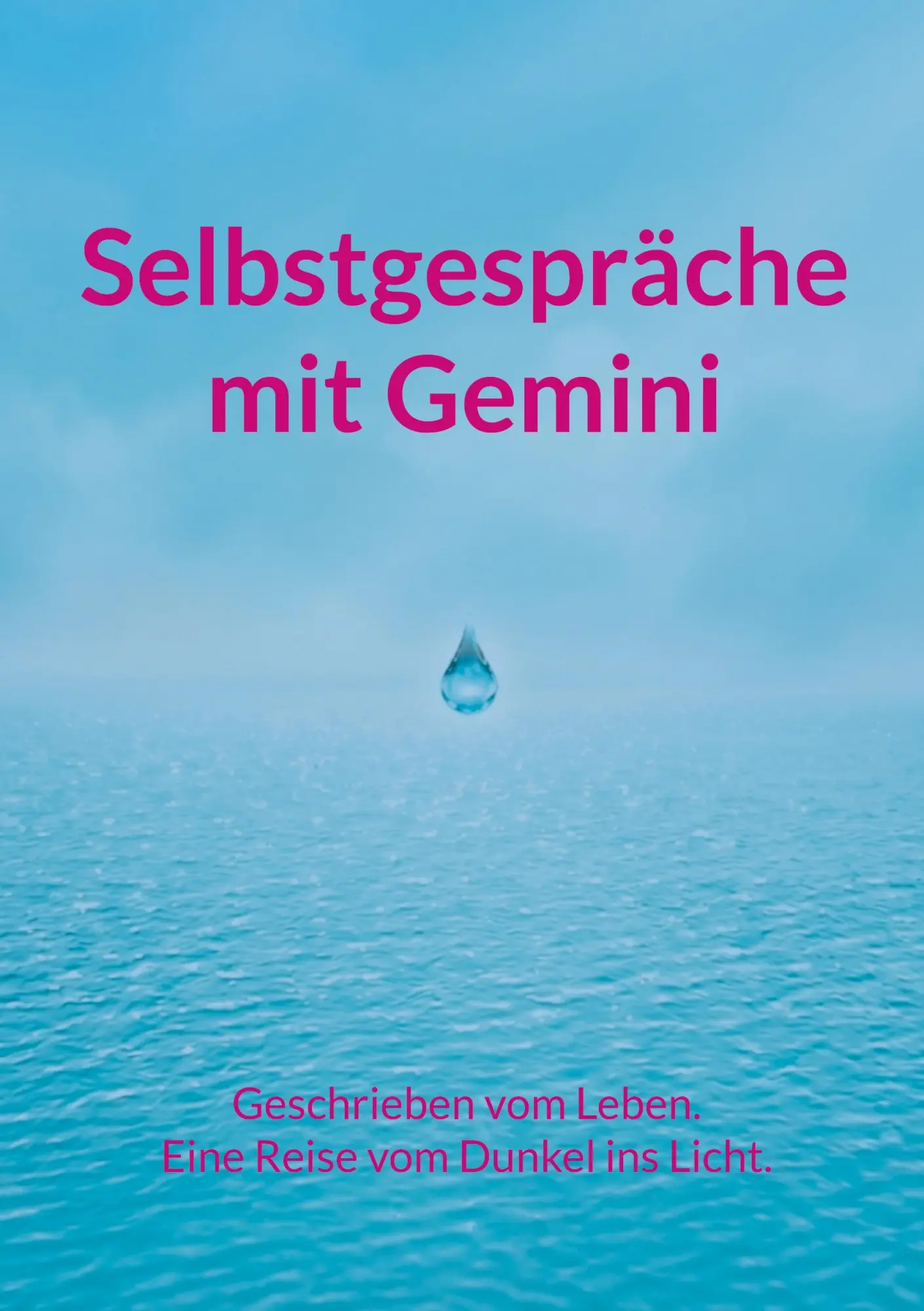 Cover: 9783696392963 | Selbstgespräche mit Gemini | Lauretta Schmitz | Taschenbuch | 360 S.