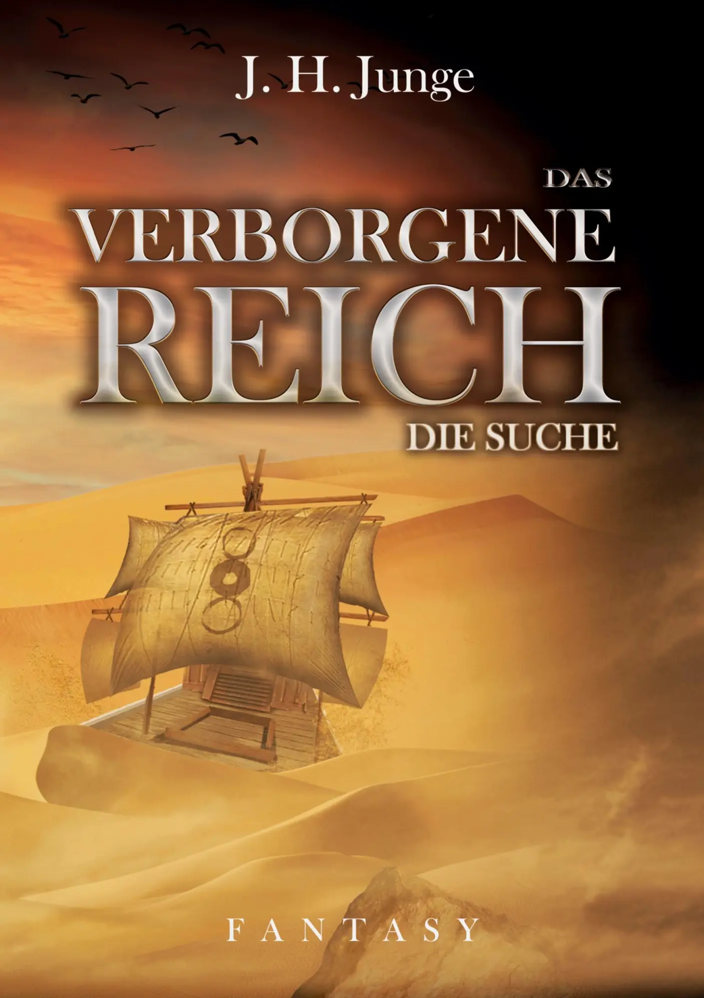 Cover: 9783755792963 | Das verborgene Reich | Die Suche | J. H. Junge | Taschenbuch | 472 S.