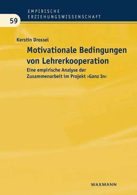 Cover: 9783830932963 | Motivationale Bedingungen von Lehrerkooperation | Kerstin Drossel