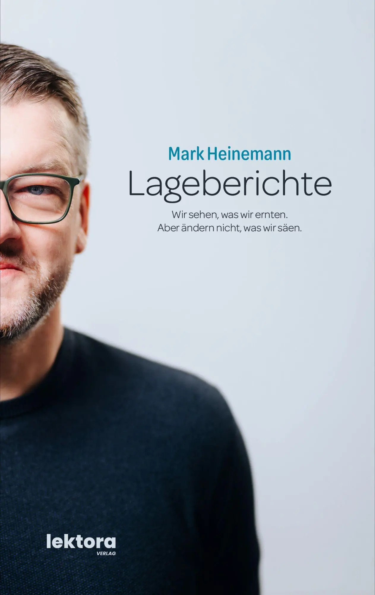 Cover: 9783954612963 | Lageberichte | Mark Heinemann | Taschenbuch | 280 S. | Deutsch | 2026