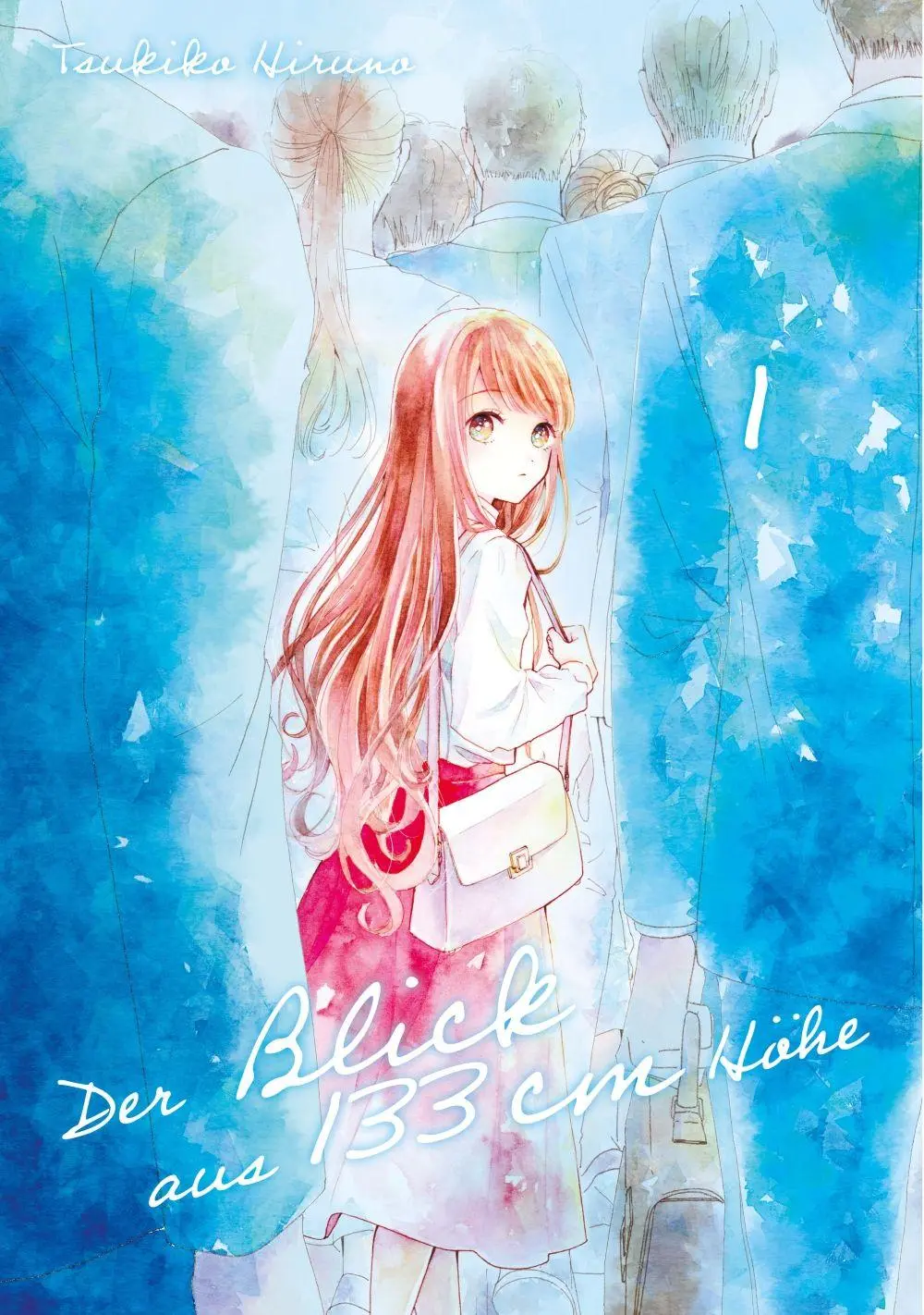 Cover: 9783987452963 | Der Blick aus 133 cm Höhe - Band 01 | Tsukiko Hiruno | Taschenbuch