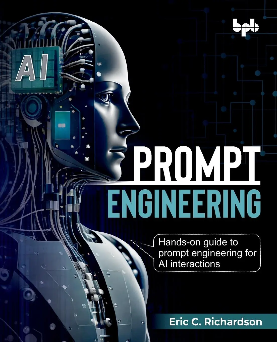 Cover: 9789365892963 | Prompt Engineering | Eric C. Richardson | Taschenbuch | Englisch