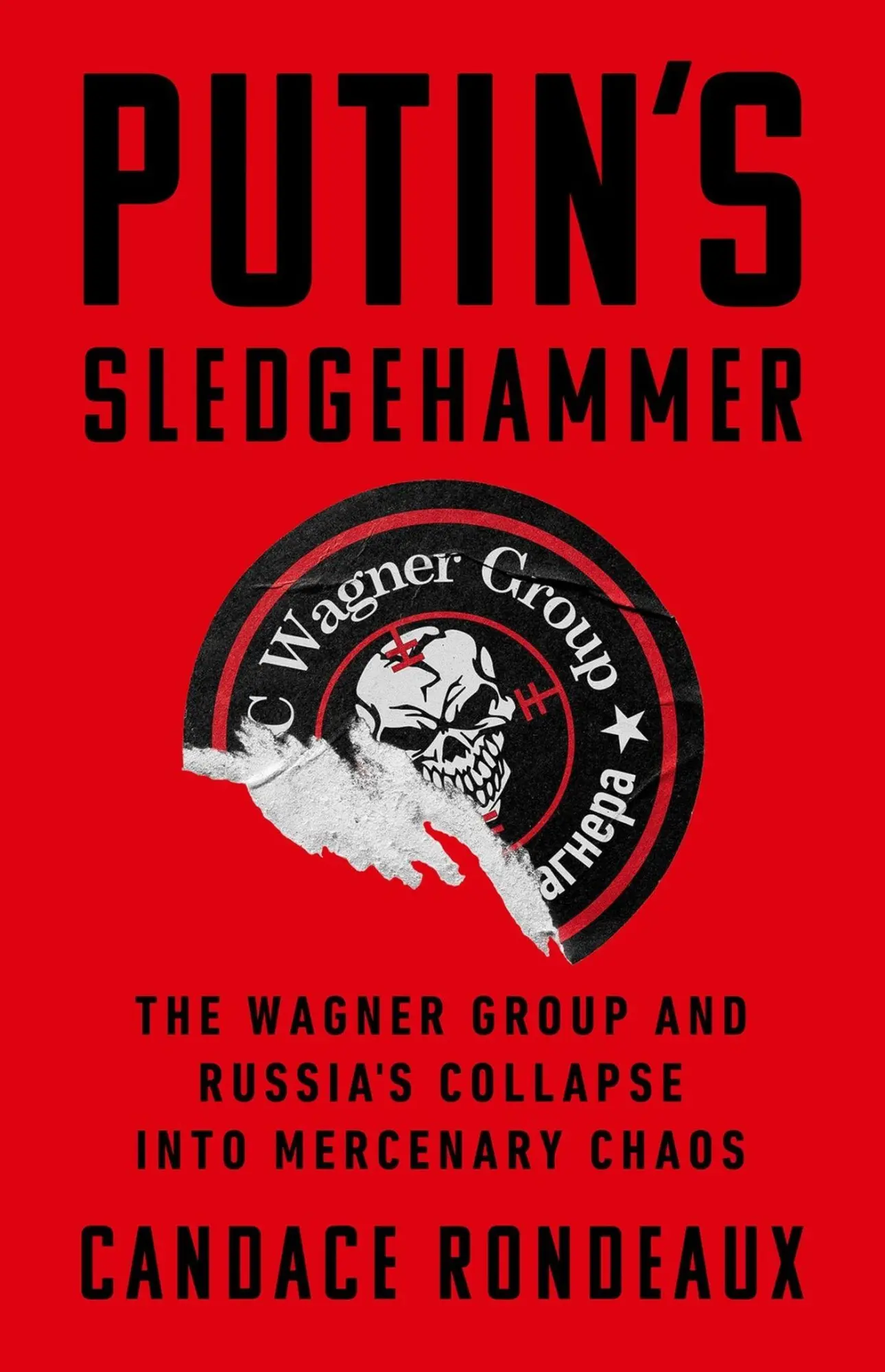Cover: 9781541703063 | Putin's Sledgehammer | Candace Rondeaux | Buch | Englisch | 2025