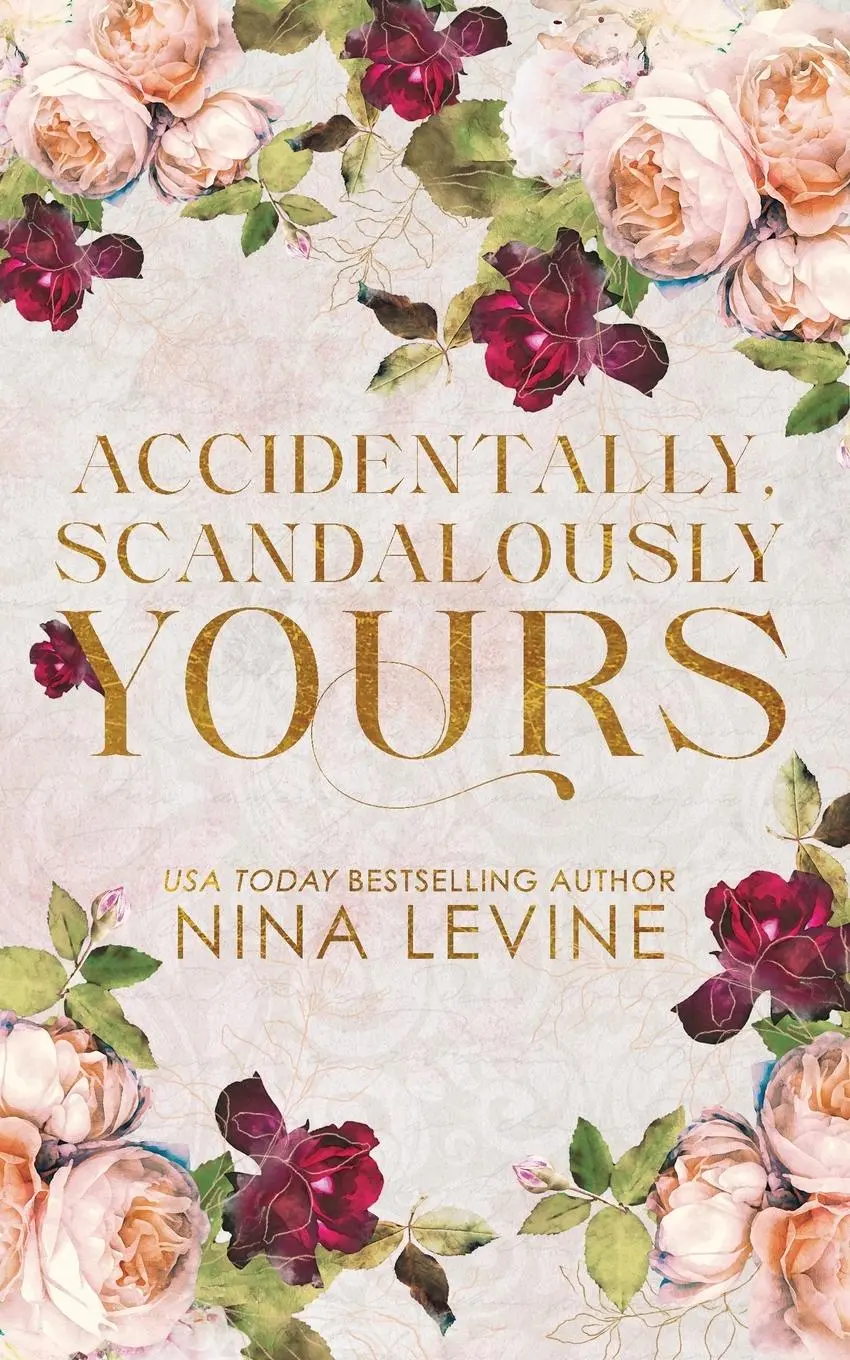 Cover: 9781923013063 | Accidentally, Scandalously Yours Special Edition | Nina Levine | Buch