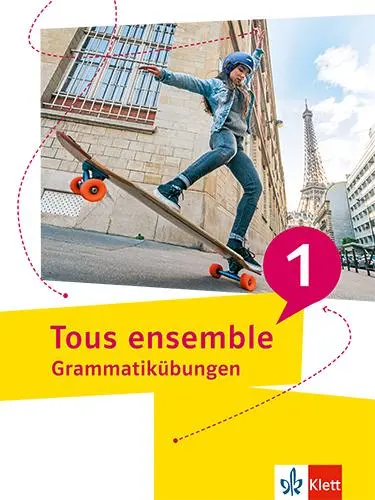 Cover: 9783126243063 | Tous ensemble 1. Grammatikübungen | Grammatikübungen 1. Lernjahr