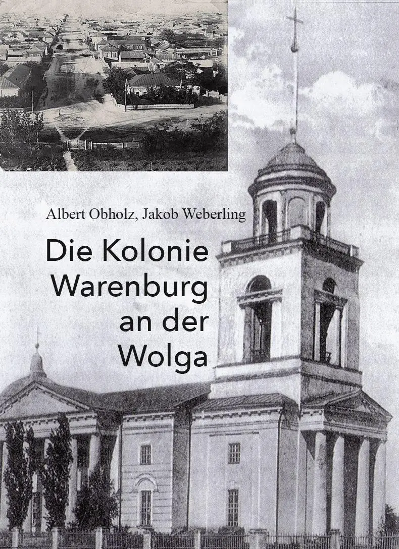 Cover: 9783758103063 | Die Kolonie Warenburg an der Wolga | Albert Obholz (u. a.) | Buch