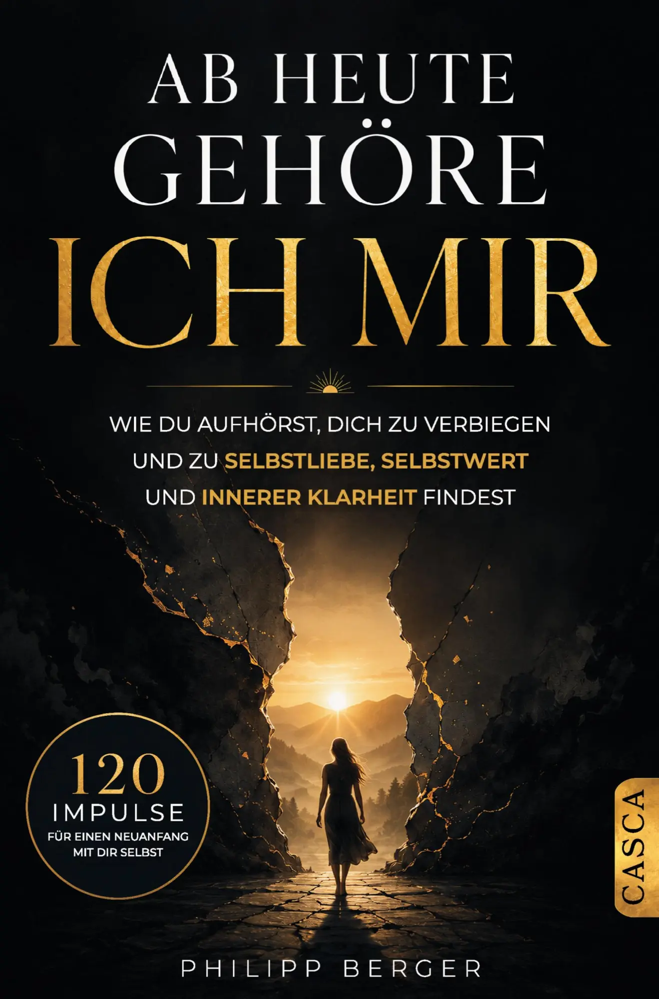 Cover: 9783912613063 | Ab heute gehöre ich mir: Wie du aufhörst, dich zu verbiegen und zu...