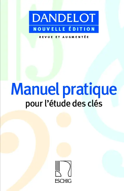 Cover: 9790045043063 | Manuel Pratique Pour L'etude Des Cles | Georges Dandelot | Buch | 2001