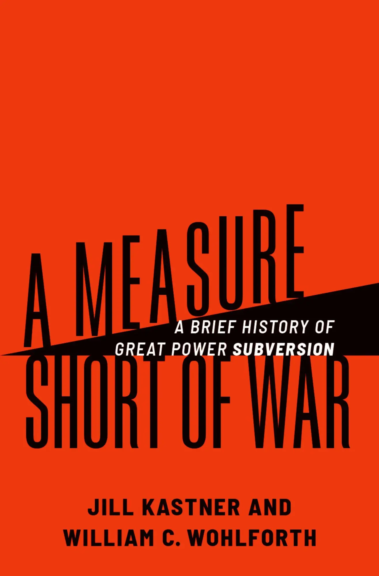 Cover: 9780197683163 | A Measure Short of War | A Brief History of Great Power Subversion