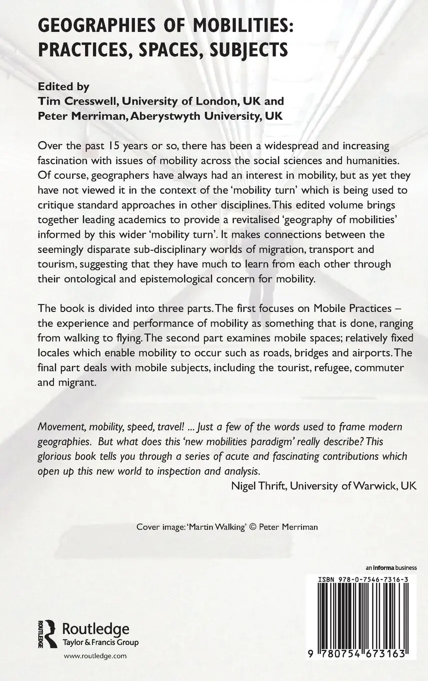 Rückseite: 9780754673163 | Geographies of Mobilities | Practices, Spaces, Subjects | Cresswell