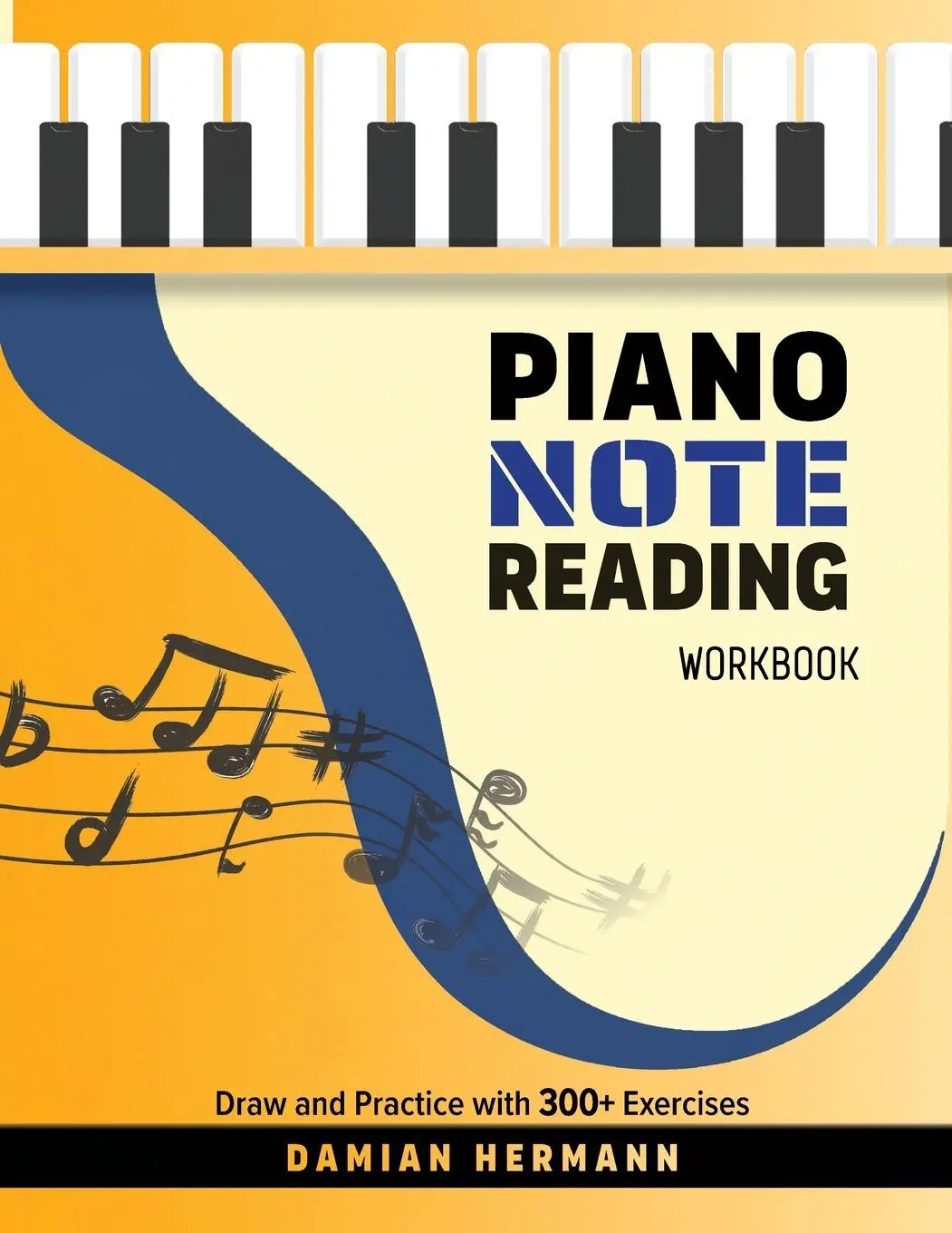 Cover: 9781964383163 | Piano Note Reading Workbook | Draw and Practice with 300+ Exercises