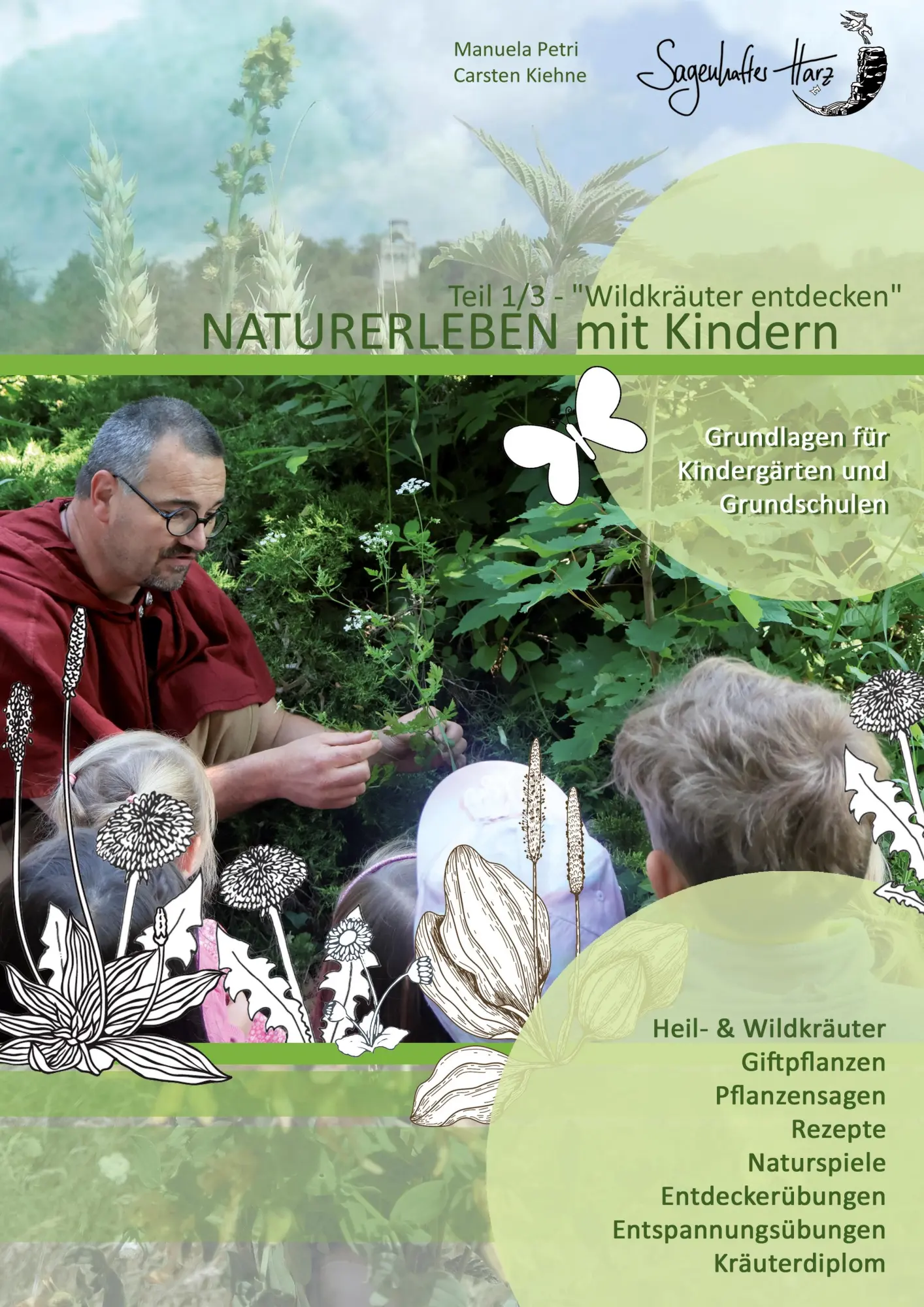 Cover: 9783695733163 | Naturerleben mit Kindern | Wildkräuter entdecken | Kiehne (u. a.)