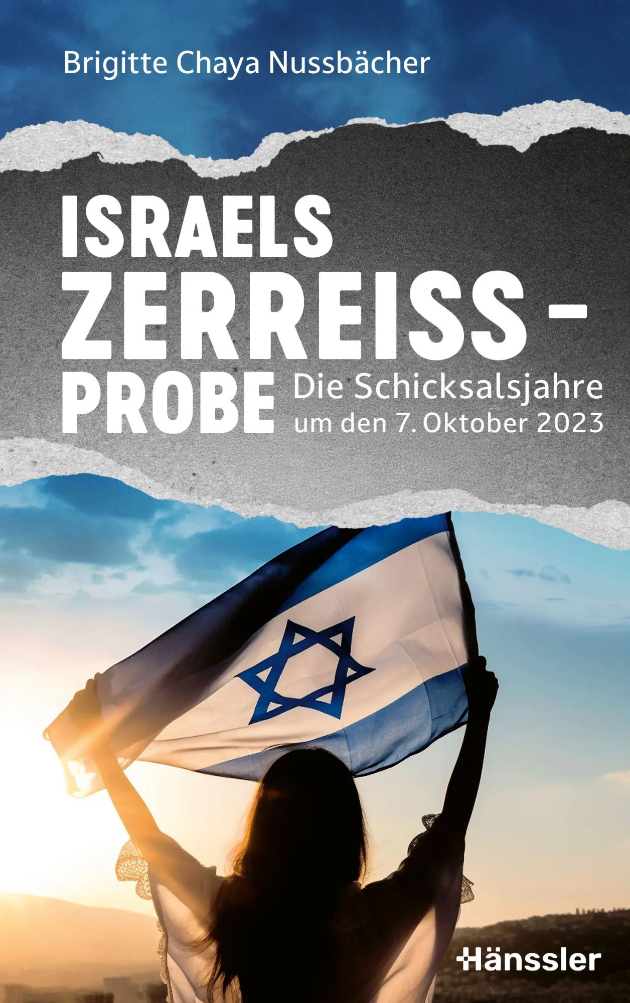 Cover: 9783775163163 | Israels Zerreißprobe | Die Schicksalsjahre um den 7. Oktober 2023