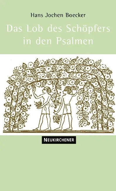 Cover: 9783788723163 | Das Lob des Schöpfers in den Psalmen | Hans-Jochen Boecker | Buch