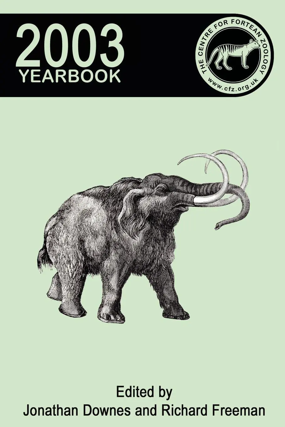 Cover: 9781905723263 | Centre for Fortean Zoology Yearbook 2003 | Jonathan Downes (u. a.)
