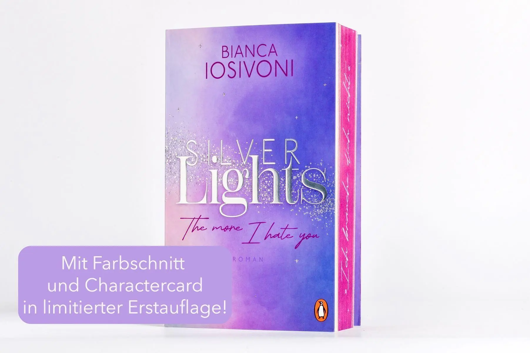 Bild: 9783328113263 | Silver Lights - The more I hate you | Bianca Iosivoni | Taschenbuch