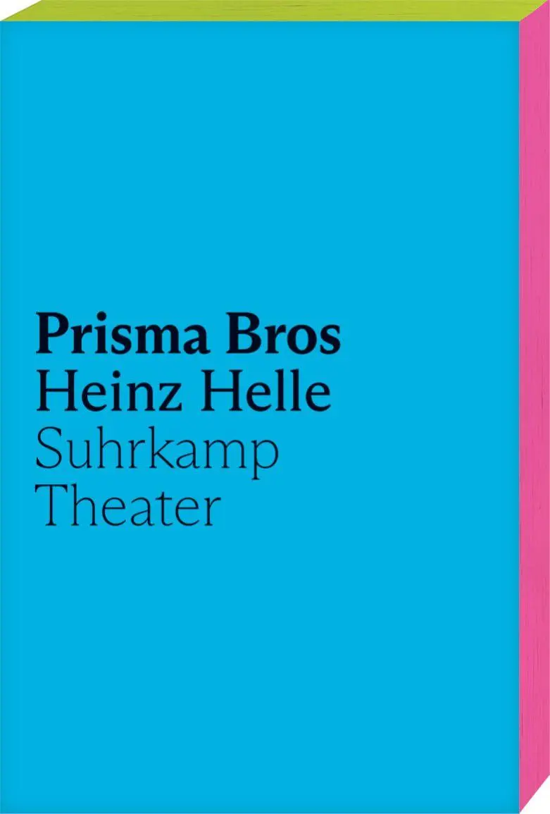 Cover: 9783518433263 | Prisma Bros | Heinz Helle | Taschenbuch | 120 S. | Deutsch | 2026