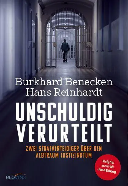 Cover: 9783711003263 | Unschuldig verurteilt | Burkhard Benecken (u. a.) | Buch | 232 S.