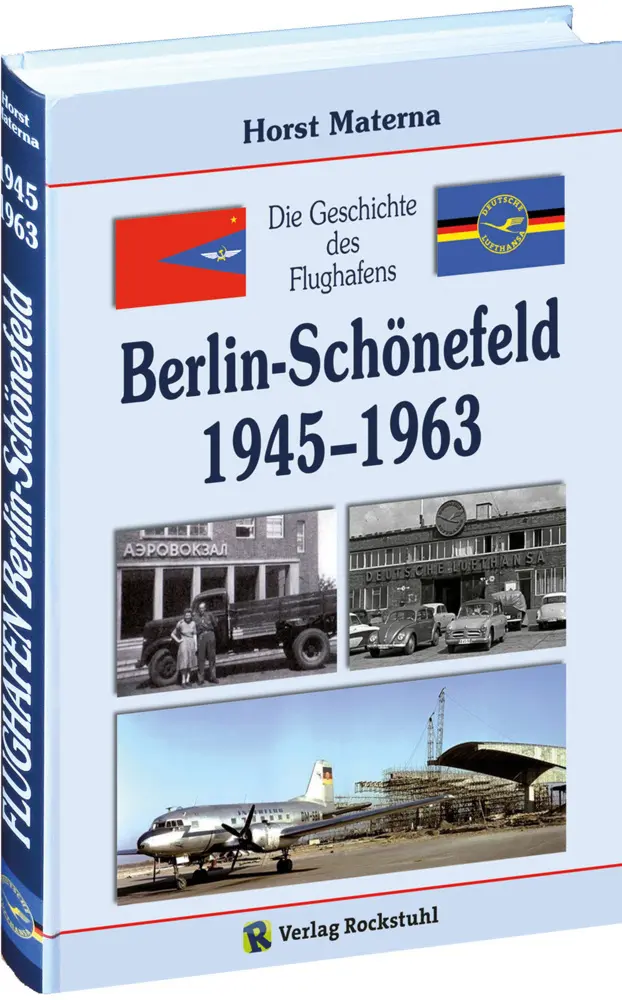 Cover: 9783867773263 | Die Geschichte des Flughafens Berlin-Schönefeld 1945-1963 | Materna