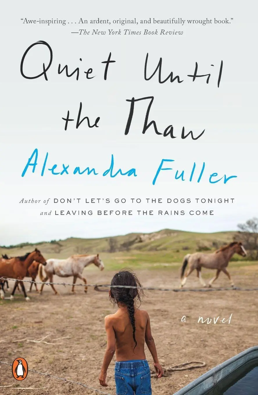 Cover: 9780735223363 | Quiet Until the Thaw | A Novel | Alexandra Fuller | Taschenbuch | 2018