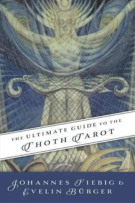 Cover: 9780738743363 | The Ultimate Guide to the Thoth Tarot | Johannes Fiebig (u. a.) | Buch