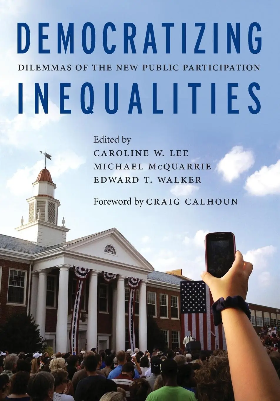 Cover: 9781479883363 | Democratizing Inequalities | Dilemmas of the New Public Participation