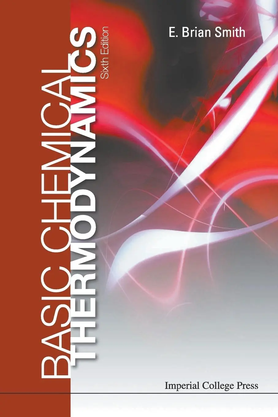 Cover: 9781783263363 | BASIC CHEMICAL THERMODYN (6TH ED) | E Brian Smith | Taschenbuch | 2013