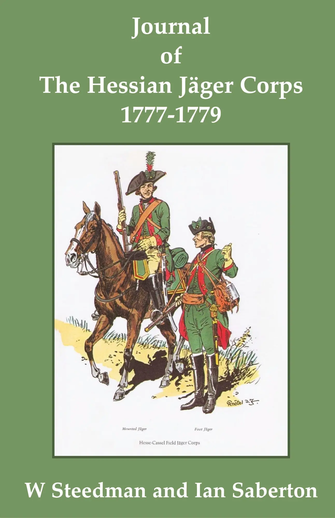 Cover: 9781786233363 | Journal of the Hessian Jäger Corps 1777-1779 | Ian Saberton | Buch