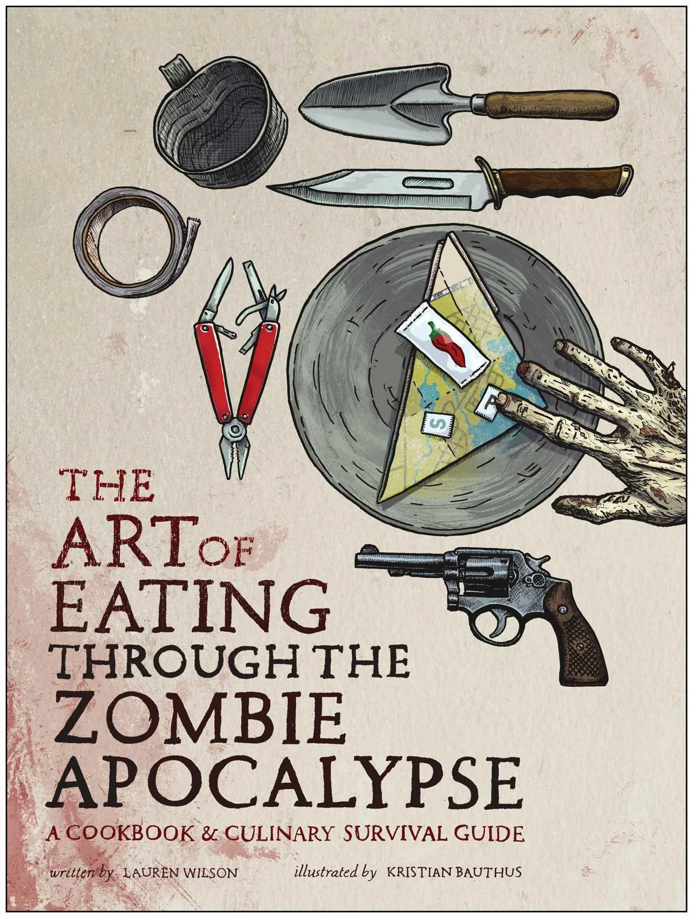Cover: 9781940363363 | The Art of Eating Through the Zombie Apocalypse | Lauren Wilson | Buch