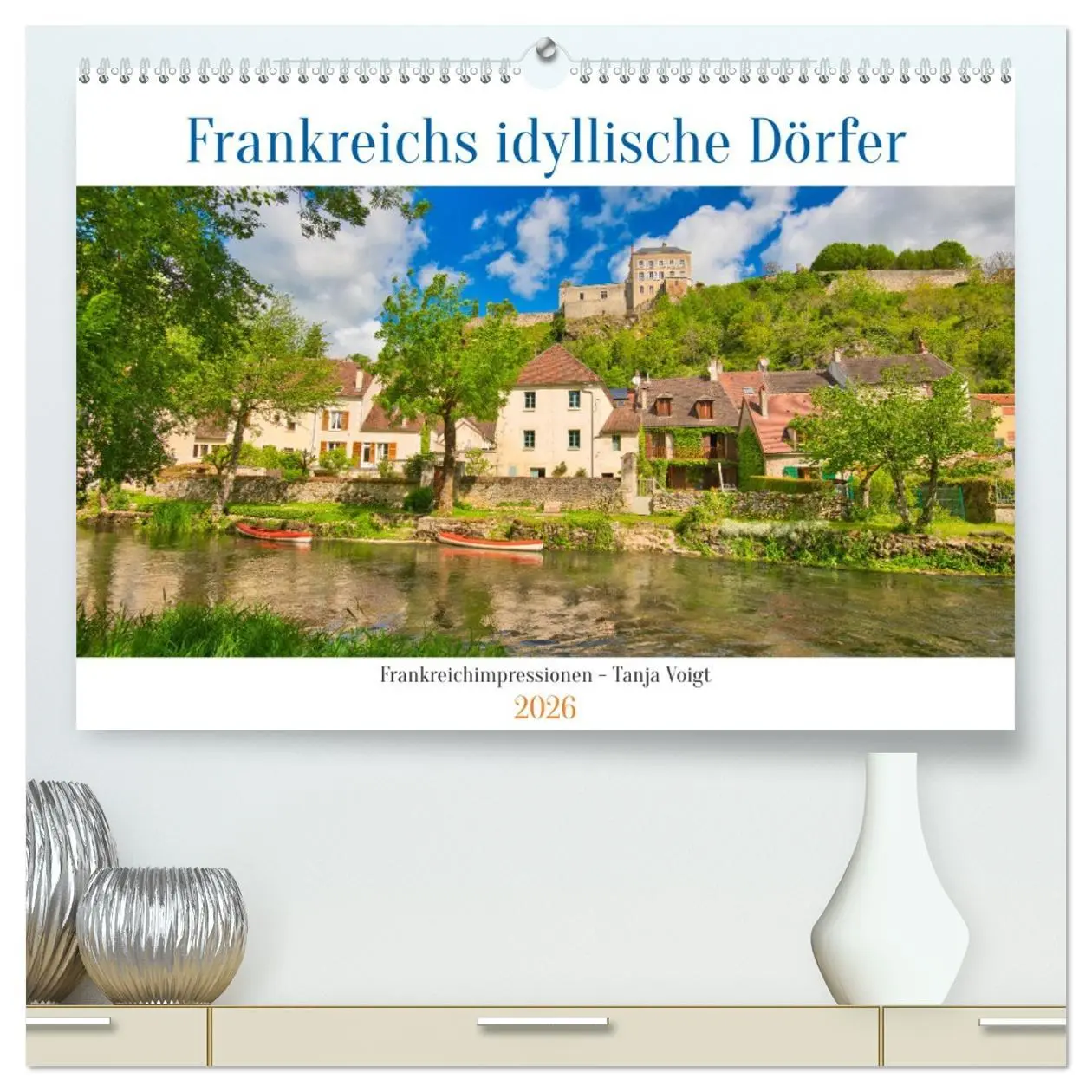 Cover: 9783457593363 | Frankreichs idyllische Dörfer (hochwertiger Premium Wandkalender...