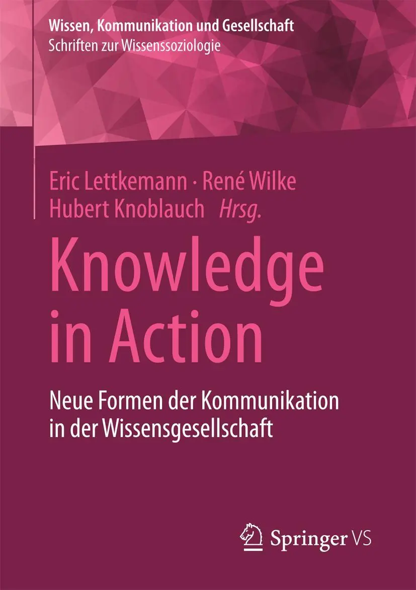 Cover: 9783658183363 | Knowledge in Action | Eric Lettkemann (u. a.) | Taschenbuch | xxi