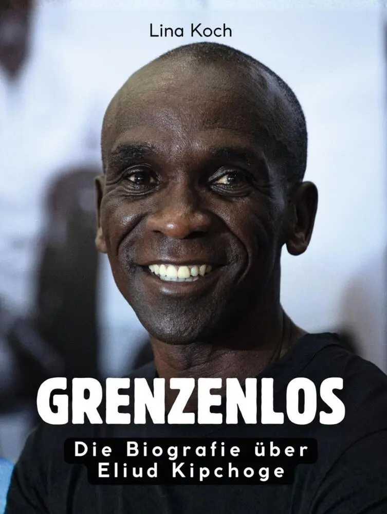 Cover: 9783695333363 | Grenzenlos | Die Biografie über Eliud Kipchoge. Komplett in Farbe