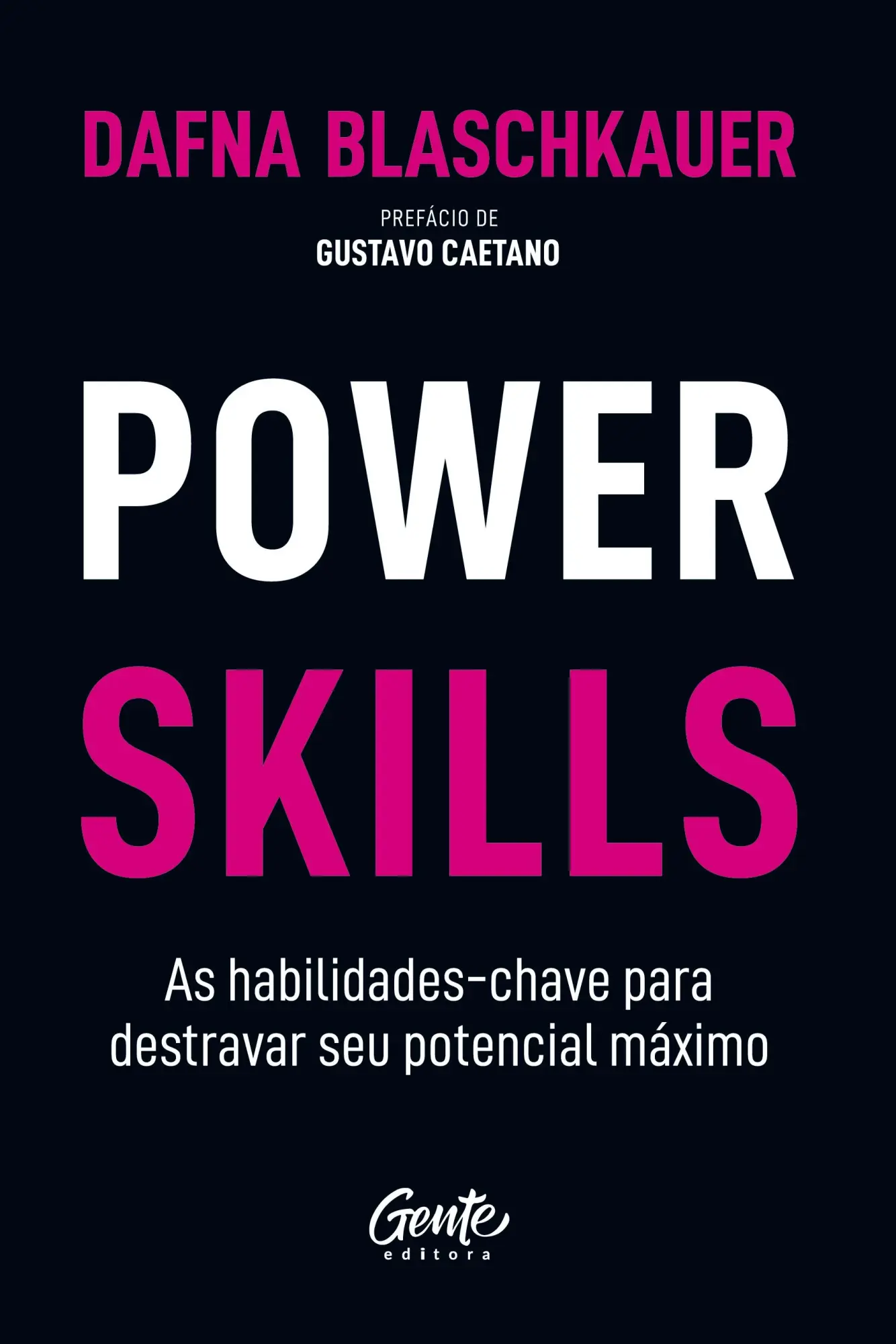 Cover: 9786555443363 | Power Skills | Dafna Blaschkauer | Taschenbuch | Portugiesisch | 2022