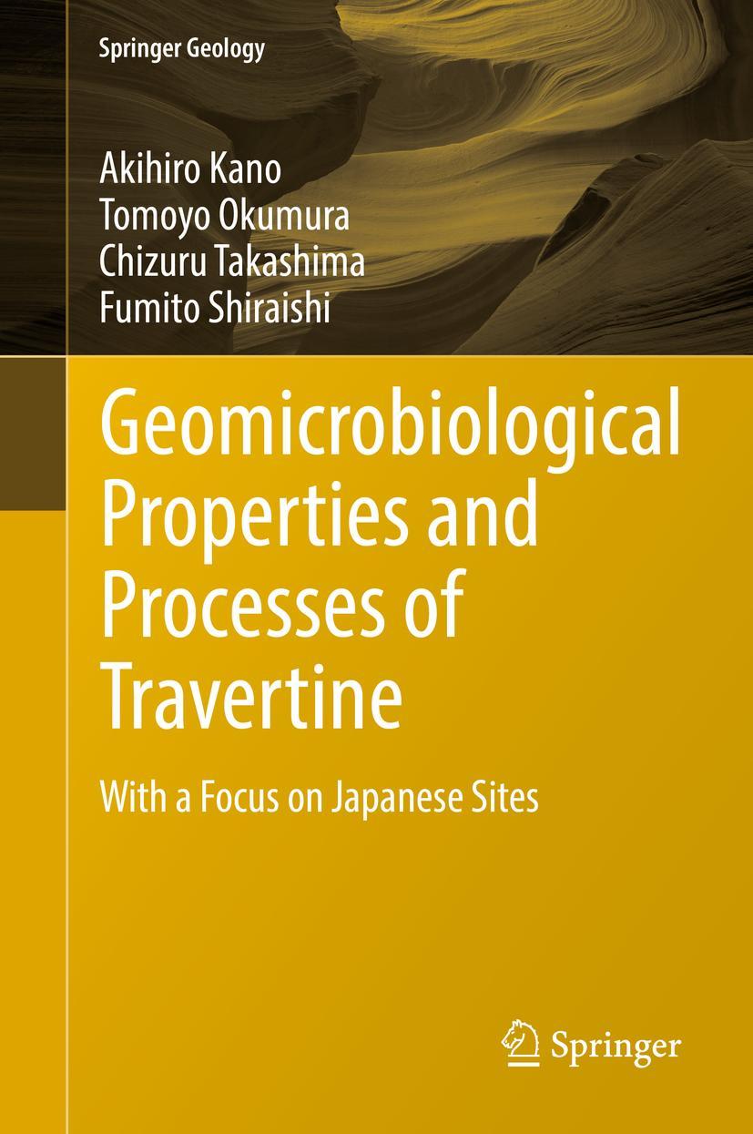Cover: 9789811313363 | Geomicrobiological Properties and Processes of Travertine | Buch | ix