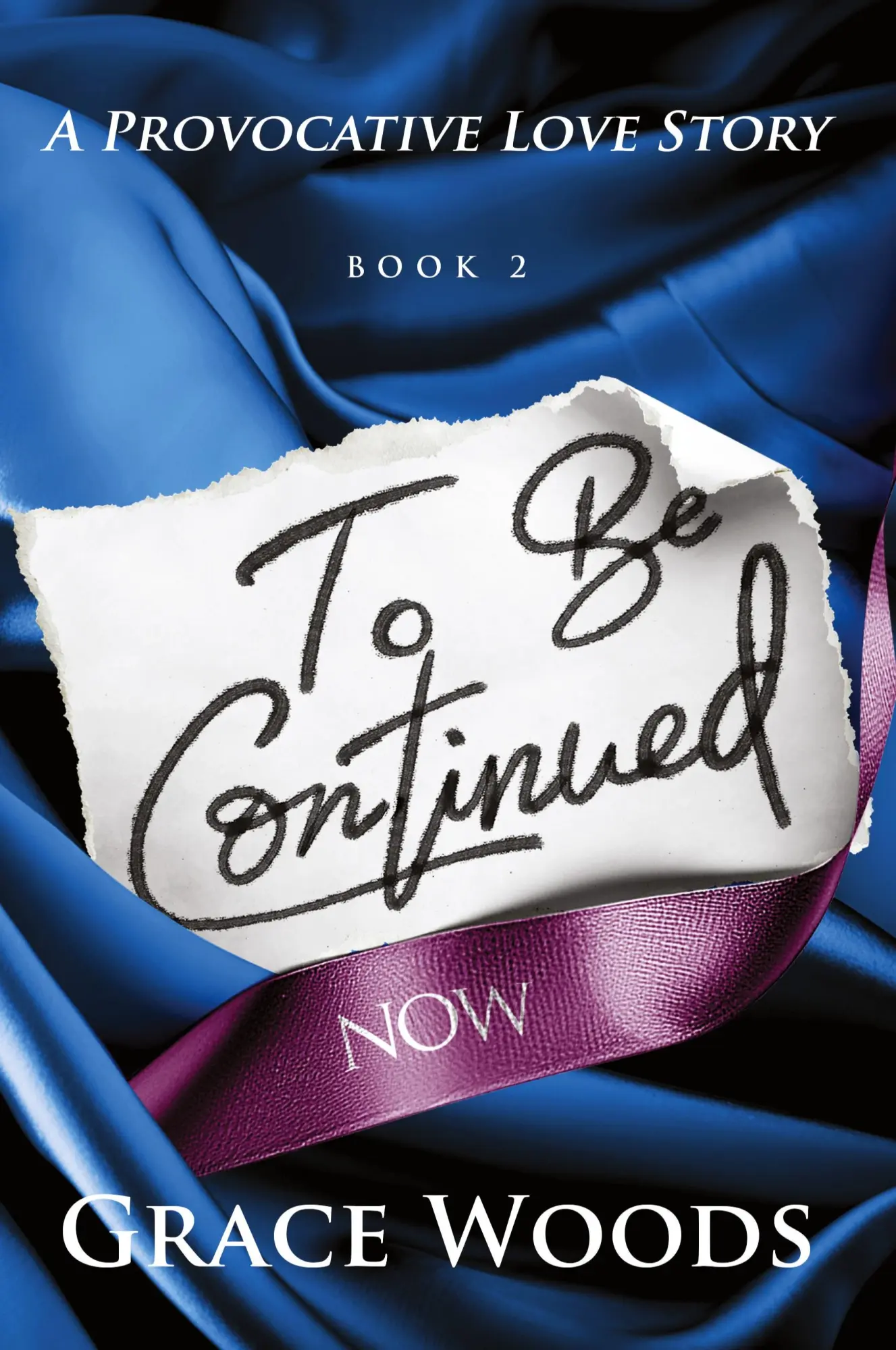 Cover: 9798988413363 | To Be Continued Now | Grace Woods | Taschenbuch | Englisch | 2023